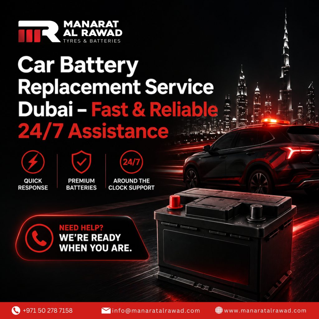 Car Battery Replacement Service Dubai – Fast & Reliable 24/7 Assistance