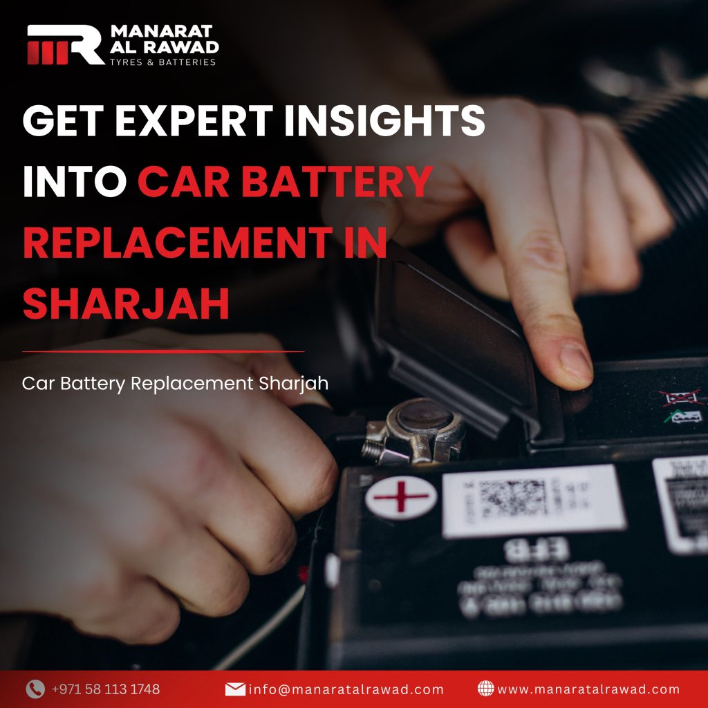 Car Battery Replacement Sharjah | Complete 2026 Guide
