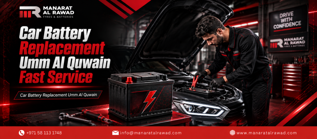 Common Car Battery Problems in Umm Al Quwain and What to Do